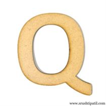 Q – MDF Alphabet